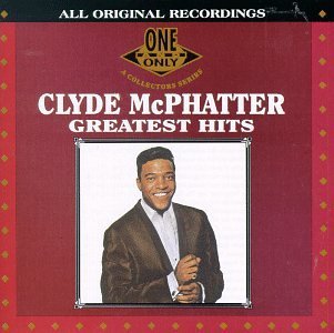 MCPHATTER,CLYDE/GREATEST HITS